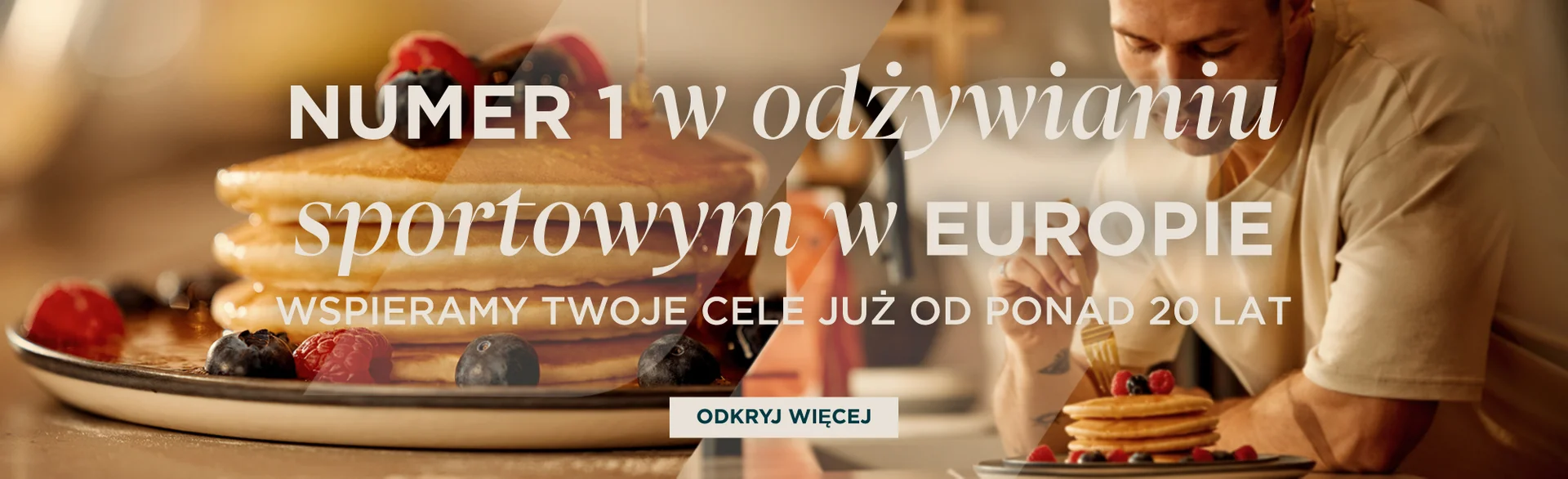Marka numer 1 w branży żywienia sportowego w Europie. 20 lat doświadczenia we wspieraniu Twoich celów.